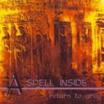 A Spell Inside – Return To Grey