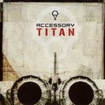 Accessory – Titan