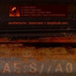 Aesthetische – Statement / Amplitude Zero