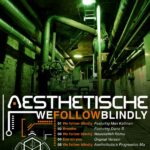 Aesthetische – We Follow Blindly