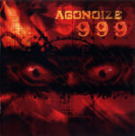 Agonoize – 999