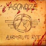 Agonoize – Alarmstufe Rot