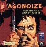 Agonoize – For The Sick And Disturbed