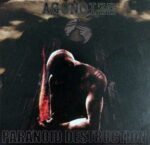 Agonoize – Paranoid Destruction