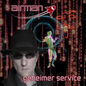 Airman - Geheimer Service