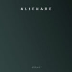 Alienare – Gone