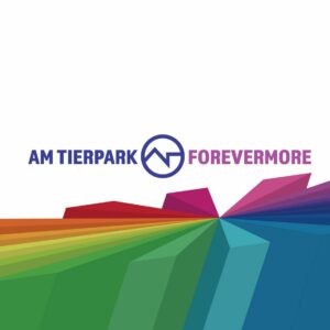 Am Tierpark - Forevermore