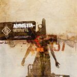 Amnistia – Neophyte