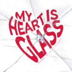 Auger – My Heart Is Glass