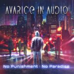 Avarice In Audio ‎- No Punishment : No Paradise