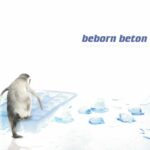 Beborn Beton – Rückkehr Zum Eisplaneten