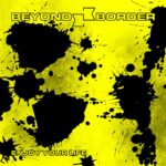 Beyond Border – Enjoy Your Life