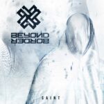 Beyond Border – Saint