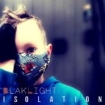 BlakLight – Isolation