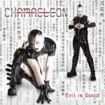 Chamaeleon – Evil Is Good