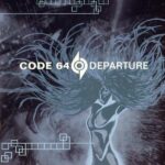 Code 64 – Departure