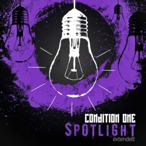 Condition One ‎- Spotlight Extended