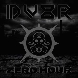 DV8R - Zero Hour