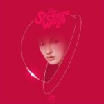 Dead Astronauts – Strange Ways
