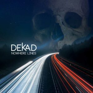 Dekad - Nowhere Lines