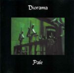 Diorama – Pale