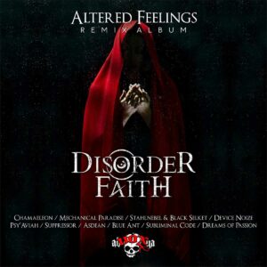 Disorder Faith - Altered Feelings