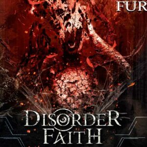 Disorder Faith - Fury