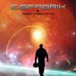 Eisfabrik – Walking Towards The Sun