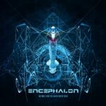 Encephalon – We Only Love You When You’re Dead