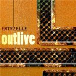 Entrzelle – Outlive