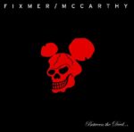 Fixmer / McCarthy – Between The Devil…