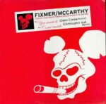 Fixmer / McCarthy – You Want It / Come Inside