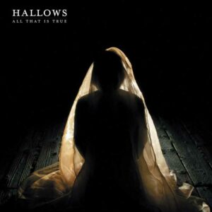 Hallows - All That is True