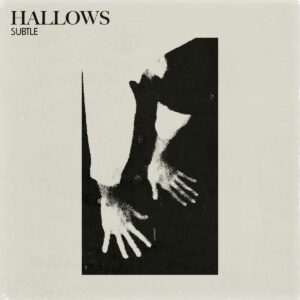 Hallows - Subtle (Digital)