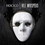 Hocico – Vile Whispers