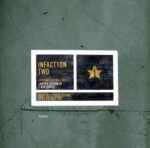 Reaper, Retractor, XP8, Liquid Divine – Infact1on Two
