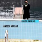 Janosch Moldau – Broken Shoulder