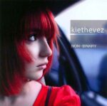 KieTheVez – Non-Binary