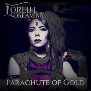 Lorelei Dreaming - Parachute of Gold