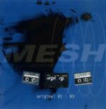 Mesh – Original 91 – 93