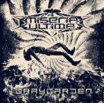 Miseria Ultima – Graygarden