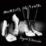 Beyond Obsession - Moments Of Truth