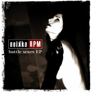 Neikka RPM - Battle Scars EP