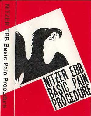 Nitzer Ebb ‎- Basic Pain Procedure