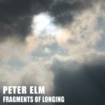 Peter-ELM-Fragments-Of-Longing.jpg