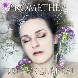 Promethea - Dreams Surreal