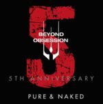 Beyond Obsession - Pure & Naked