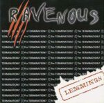 Ravenous – Lemmings