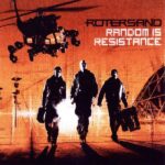 Rotersand – Random Is Resistance