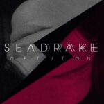 Seadrake – Get It On
